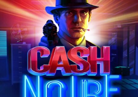 Cash Noire